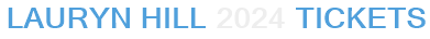 Lauryn Hill 2024 Tickets